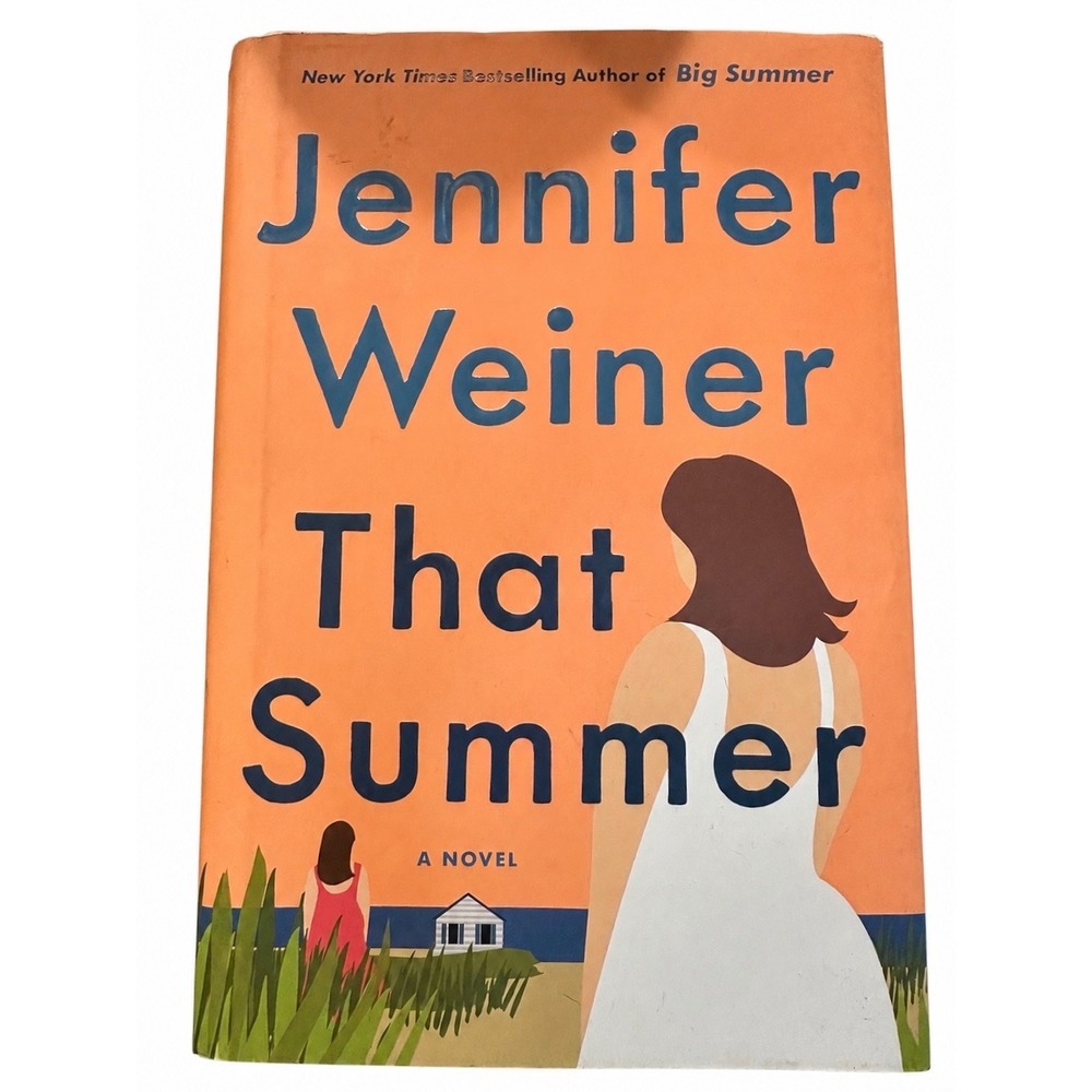 That Summer by Jennifer Weiner Hardcover 2021 First Edition Fiction Novel